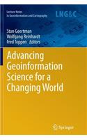 Advancing Geoinformation Science for a Changing World