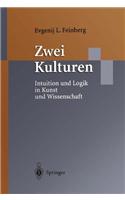 Zwei Kulturen