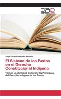 Sistema de los Pastos en el Derecho Constitucional Indigena