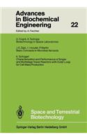 Space and Terrestrial Biotechnology