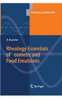 Rheology Essentials of Cosmetic and Food Emulsions