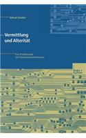 Vermittlung Und Alterität