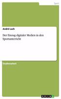 Einzug digitaler Medien in den Sportunterricht
