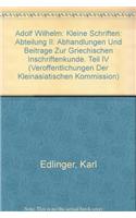 Kleine Schriften / Abhandlungen Und Beitrage Zur Griechischen Inschriftenkunde