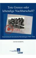 Tote Grenze Oder Lebendige Nachbarschaft?
