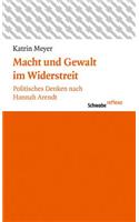 Macht Und Gewalt Im Widerstreit