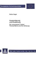 Aussonderung Und Erwaehlung