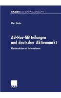 Ad-Hoc-Mitteilungen Und Deutscher Aktienmarkt: Marktreaktion Auf Informationen