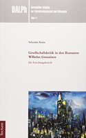Gesellschaftskritik in Den Romanen Wilhelm Genazinos