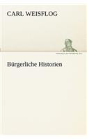 Burgerliche Historien