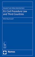 Eu Civil Procedure Law and Third Countries