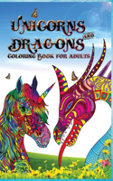Unicorns and dragons - coloring book for adults