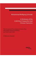 A Dictionary of the 3,500 Most Frequently Used Chinese Characters