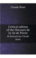 Critical edition of the Discours de la vie de Pierre de Ronsard par Claude Binet