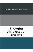 Thoughts on Revelation and Life