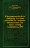 SELECT POEMS MICROFORM BEING THE LITERA