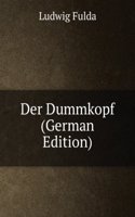 Der Dummkopf (German Edition)