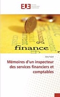 Mémoires d'un inspecteur des services financiers et comptables
