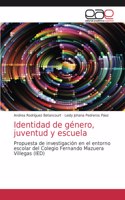 Identidad de género, juventud y escuela