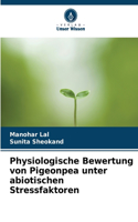 Physiologische Bewertung von Pigeonpea unter abiotischen Stressfaktoren