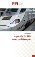 Impactés du TER