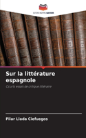 Sur la littérature espagnole