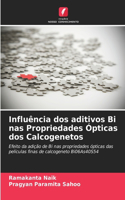 Influência dos aditivos Bi nas Propriedades Ópticas dos Calcogenetos