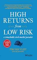 High Returns from Low Risk: A Remarkable Stock Market Paradox