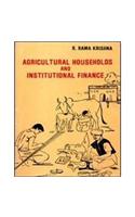 Agricultural Households and Institutional Finance