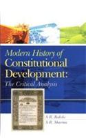 Modern History Of Constitutional Development; A Critical Analysis