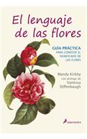 Lenguaje de Las Flores, El. Guia Practica