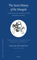 The Secret History of the Mongols, VOLUME 3 (Supplement)