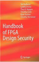 Handbook of FPGA Design Security