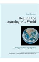 Healing the Astrologer´s World