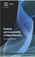 Rankings and Accountability in Higher Education - Uses and Misuses