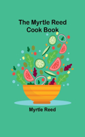 Myrtle Reed Cook Book