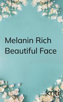 Melanin Rich Beautiful Face - Rise above horizon