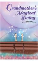 Grandmother's Magical Swing