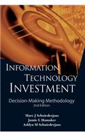 Information Technology Investment: Decision-Making Methodology (2nd Edition)