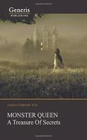Monster Queen: A Treasure Of Secrets