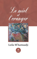 Le miel et l'oranger