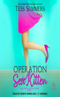 Operation Sex Kitten Lib/E