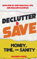 Declutter & Save