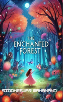 The Enchanted Forest