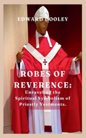 Robes of Reverence
