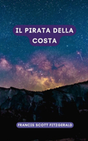 Il pirata della costa: Un classico della letteratura americana