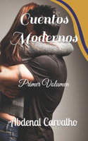 Cuentos Modernos: Primer Volumen(3 Tales and Dramas)
