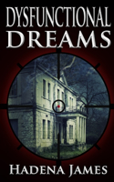 Dysfunctional Dreams