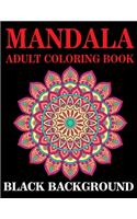 Mandala Adult Coloring Book Black Background