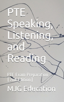 PTE Speaking, Listening, and Reading: PTE Exam Preparation
